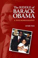 The Riddle of Barack Obama af Avner Falk