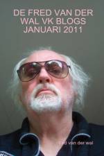 De Fred Van Der Wal Vk Blogs Januari 2011 af Fred van der Wal