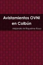 Avistamientos Ovni En Colbun af M Riquelme Royo