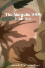 Margolis HRM lectures af Alexander P M van den Bosch