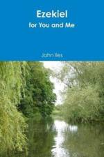 Ezekiel for You and Me af John Iles