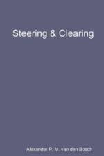 Steering & Clearing af Alexander P M van den Bosch