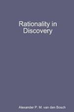 Rationality in Discovery af Alexander P M van den Bosch