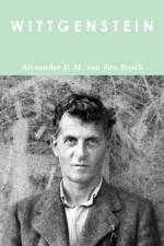 W I T T G E N S T E I N af Alexander P M van den Bosch