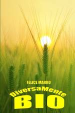 DiversaMente Bio af Felice Marro