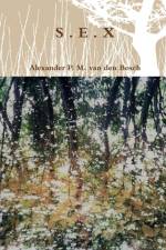 S . E . X af Alexander P M van den Bosch
