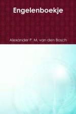 Engelenboekje af Alexander P M van den Bosch