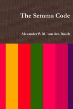 Semma Code af Alexander P M van den Bosch