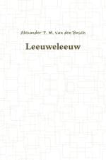 Leeuweleeuw af Alexander P M van den Bosch