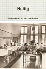 Nuttig af Alexander P M van den Bosch