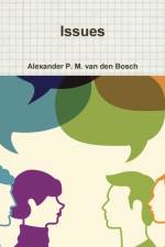 Issues af Alexander P M van den Bosch