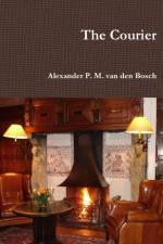 Courier af Alexander P M van den Bosch