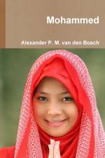 Mohammed af Alexander P M van den Bosch