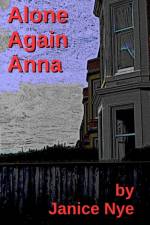 Alone Again Anna af Janice Nye