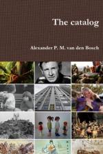 catalog af Alexander P M van den Bosch