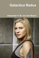 Galactica Redux af Alexander P M van den Bosch