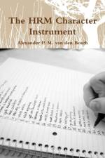 HRM Character Instrument af Alexander P M van den Bosch