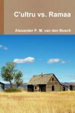 C'ultru vs. Ramaa af Alexander P M van den Bosch
