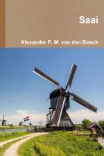 Saai af Alexander P M van den Bosch
