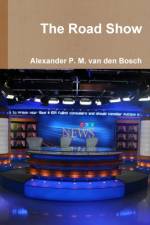 Road Show af Alexander P M van den Bosch
