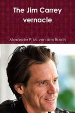 Jim Carrey vernacle af Alexander P M van den Bosch