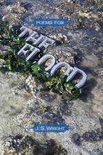 Poems for the Flood (Volume II) af Oxford) Wright