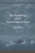 Psychology of the Human-natural Heart af Traumear
