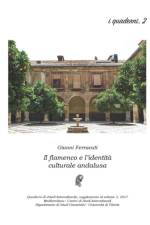 Il flamenco e l'identita culturale andalusa af Gianni Ferracuti