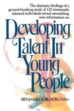 Developing Talent in Young People af Benjamin S. Bloom