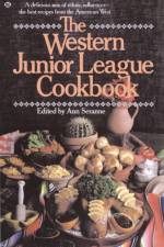 The Western Junior League Cookbook af Ann Seranne