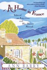 At Home in France af Ann Barry