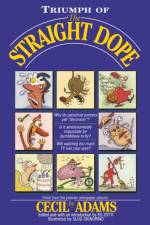 Triumph of the Straight Dope af Ed Zotti