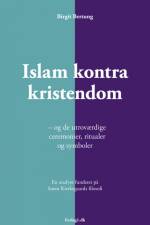 Islam kontra kristendom af Birgit Bertung
