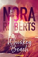 Whiskey Beach af Nora Roberts