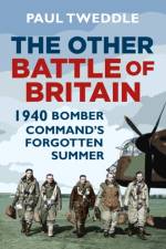 The Other Battle of Britain af Paul Tweddle