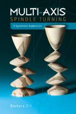 Multi-Axis Spindle Turning af Barbara Dill
