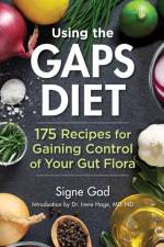 Using the Gaps Diet af Signe Gad