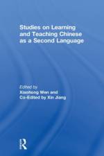 Studies on Learning and Teaching Chinese as a Second Language