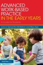 Advanced Work-based Practice in the Early Years