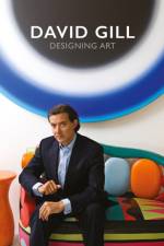 David Gill: Designing Art af David Gill