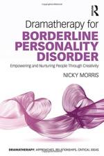 Dramatherapy for Borderline Personality Disorder af Nicky Morris