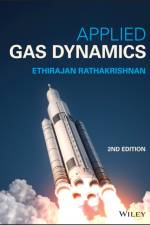 Applied Gas Dynamics af Ethirajan (Indian Institute of Technology Kanpur Rathakrishnan