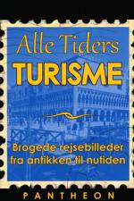 Alle Tiders Turisme af Johnny Thiedecke