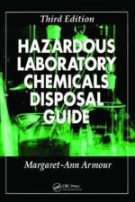 Hazardous Laboratory Chemicals Disposal Guide af Margaret-Ann Armour