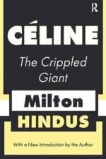 Celine the Crippled Giant af Milton Hindus