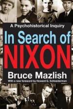In Search of Nixon af Bruce Mazlish