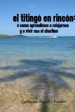 Titingo En Rincon af Guillermo Morell