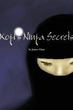 Koji's Ninja Secrets af James Clum