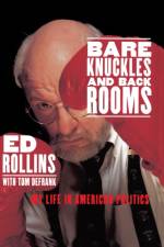 Bare Knuckles and Back Rooms af Ed Rollins