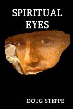Spiritual Eyes af Doug Steppe